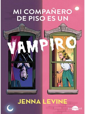 cover image of Mi compañero de piso es un vampiro